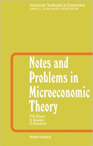 Notes and Problems in Microeconomic Theory
